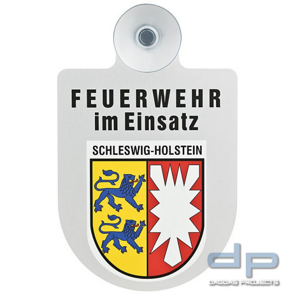 Kfz-Alu-Schild &quot;Feuerwehr im Einsatz&quot; innen, mit Sauger für Schleswig-Holstein