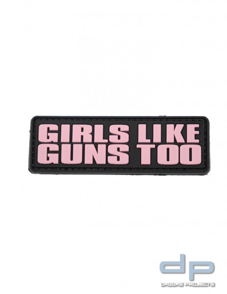 Klettabzeichen GIRLS LIKE GUNS TO - gummiert, 85x27,5 mm