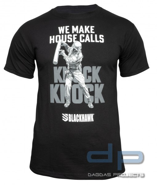 BLACKHAWK &quot;KNOCK KNOCK - WE MAKE HOUSE CALLS&quot; T-SHIRT SCHWARZ